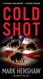 Icon image Cold Shot: A Novel