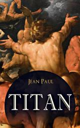 Icon image Titan: Auf der Suche nach der eigenen Identität - Klassiker der romantischen Fantastik