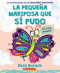 Icon image La pequeña mariposa que sí pudo (The Little Butterfly that Could)