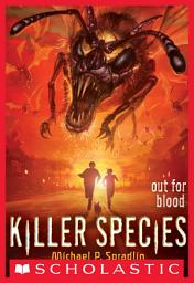 Icon image Out for Blood (Killer Species #3)