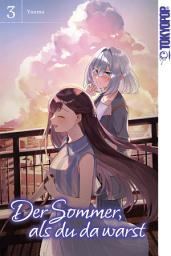Icon image Der Sommer, als du da warst