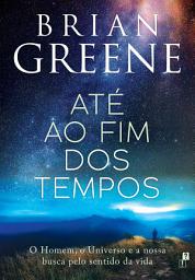 Icon image Até ao Fim dos Tempos