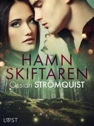 Icon image Hamnskiftaren - erotisk novell: Volym 3