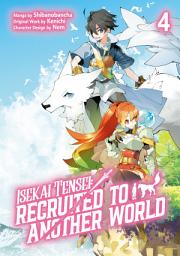 Icon image Isekai Tensei: Recruited to Another World (Manga)