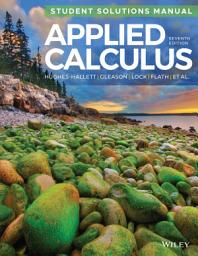 Icon image Applied Calculus, Student Solutions Manual: Edition 7
