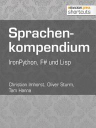 Icon image Sprachenkompendium: IronPython, F# und Lisp