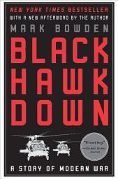 Icon image Black Hawk Down: A Story of Modern War