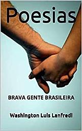Icon image Poesias: BRAVA GENTE BRASILEIRA