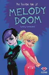 Icon image Terrible Tale of Melody Doom