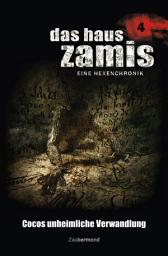 Icon image Das Haus Zamis 4 - Cocos unheimliche Verwandlung