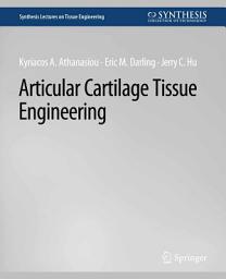 Icon image Articular Cartilage Tissue Engineering