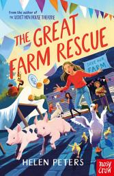 Icon image The Great Farm Rescue: Hannah's Farm Series
