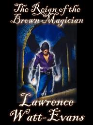 Icon image The Reign of the Brown Magician: Worlds of Shadow #3