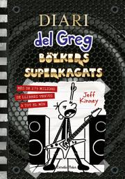 Icon image Diari del Greg 17. Bolkers Superkagats