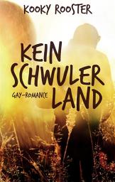 Icon image Kein schwuler Land: Gay Romance