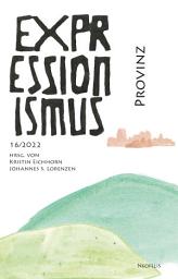 Icon image Provinz: Expressionismus 16/2022