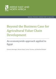 Icon image Beyond the business case for agricultural value chain development: An economywide approach applied to Egypt
