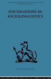 Icon image Foundations in Sociolinguistics: An ethnographic approach