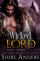 Icon image Wicked Lord: Part Three: vampire regency romance