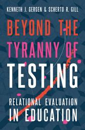 Icon image Beyond the Tyranny of Testing: Relational Evaluation in Education