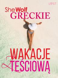Icon image Greckie wakacje z teściową – opowiadanie erotyczne