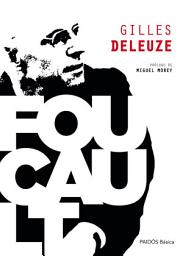 Icon image Foucault: Prólogo de Miguel Morey