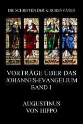Icon image Vorträge über das Johannes-Evangelium, Band 1