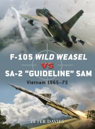 Icon image F-105 Wild Weasel vs SA-2 Guideline SAM: Vietnam 196573
