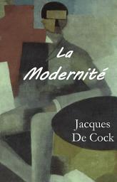 Icon image La modernité
