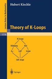 Icon image Theory of K-Loops