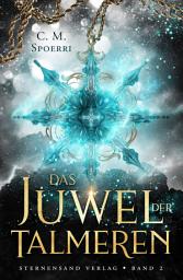 Icon image Das Juwel der Talmeren (Band 2)