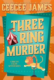 Icon image Three Ring Murder