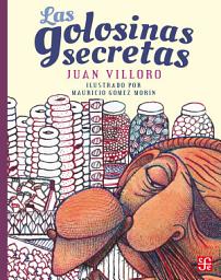 Icon image Las golosinas secretas