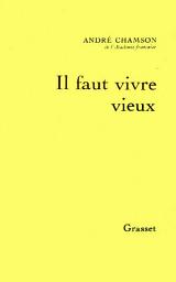 Icon image Il faut vivre vieux