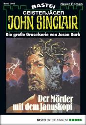 Icon image John Sinclair 5: Der Mörder mit dem Januskopf