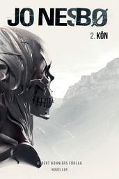 Icon image Kön : Novell i Svartsjukemannen och andra berättelser