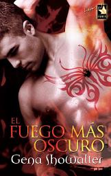 Icon image El fuego más oscuro