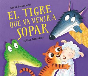 Icon image El tigre que va venir a sopar (L'ovelleta que va venir a sopar)