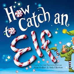 Icon image How to Catch an Elf
