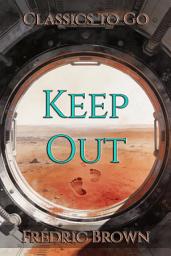 Icon image Keep Out: Restored Classics to Go Edition