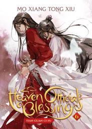 Icon image Heaven Official's Blessing: Tian Guan Ci Fu (Novel) Vol. 6: Volume 6