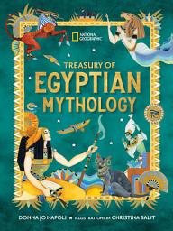 Icon image Treasury of Egyptian Mythology: Classic Stories of Gods, Goddesses, Monsters & Mortals