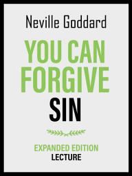 Icon image You Can Forgive Sin - Expanded Edition Lecture