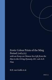 Icon image Erotic Colour Prints of the Ming Period: Volume Two