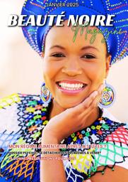 Icon image Beauté Noire Magazine - Janvier 2025: Mon régime alimentaire après les fêtes ?
