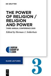 Icon image The Power of Religion / Religion and Power: Third Annual Conference 2020