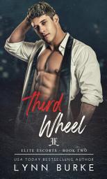 Icon image Third Wheel: A Single Mother Contemporary Romance Novel