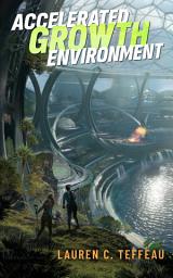 Icon image Accelerated Growth Environment