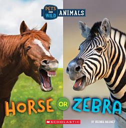 Icon image Horse or Zebra (Wild World: Pets and Wild Animals)