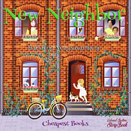 Icon image New Neighbor: "Coloured Bedtime StoryBook"